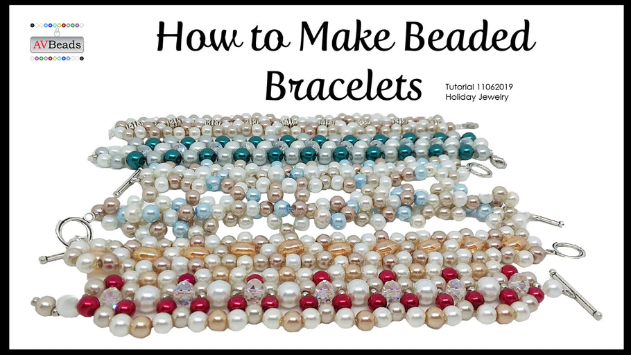 How to Make Beaded Bracelets Tutorial 11062019 Holiday Jewelry